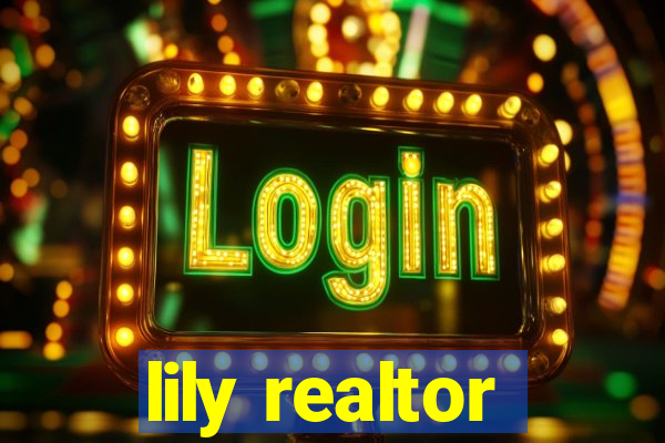 lily realtor