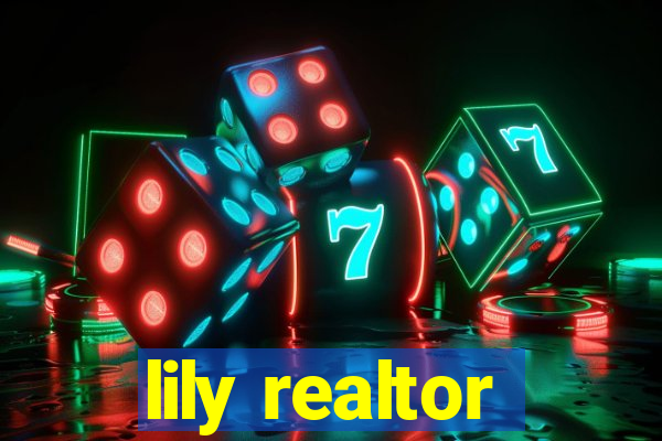 lily realtor