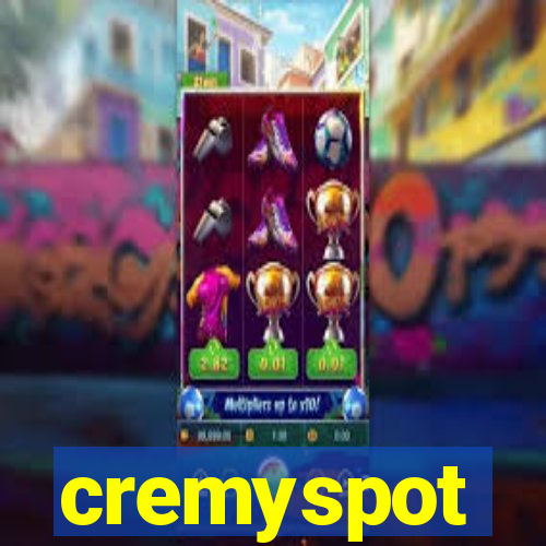 cremyspot