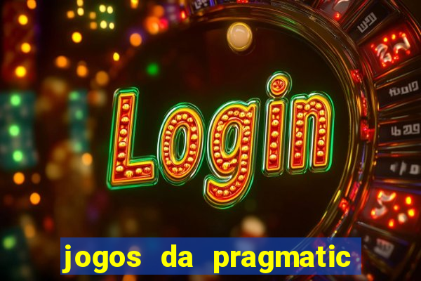 jogos da pragmatic que mais pagam