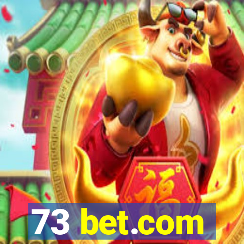 73 bet.com