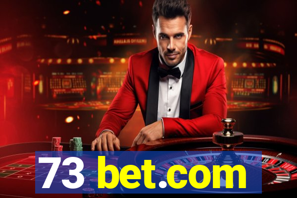 73 bet.com