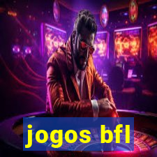 jogos bfl