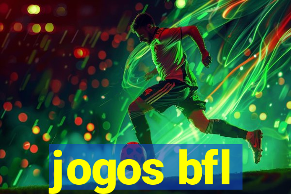 jogos bfl