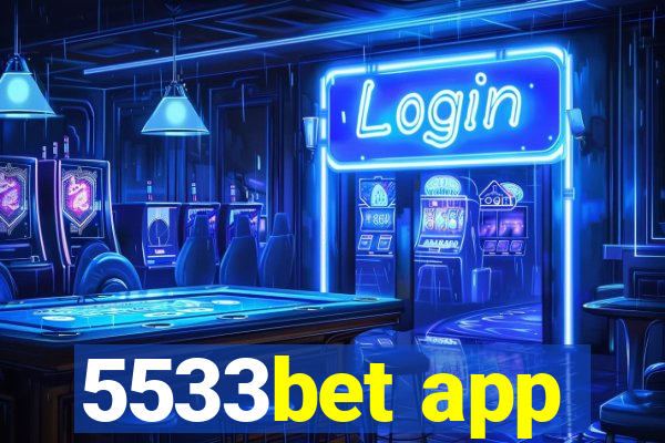 5533bet app