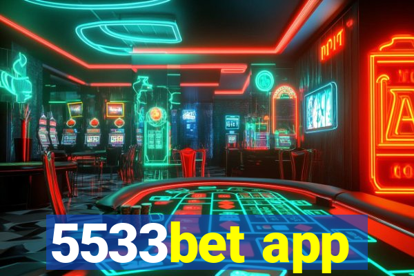 5533bet app