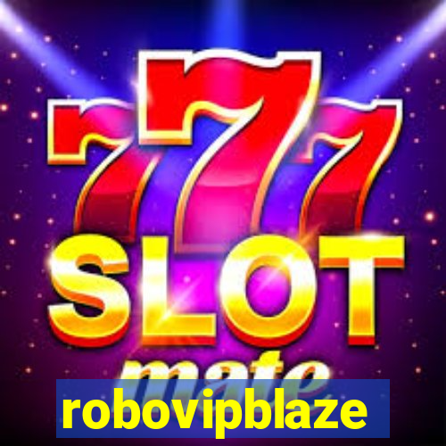 robovipblaze