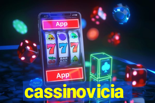 cassinovicia