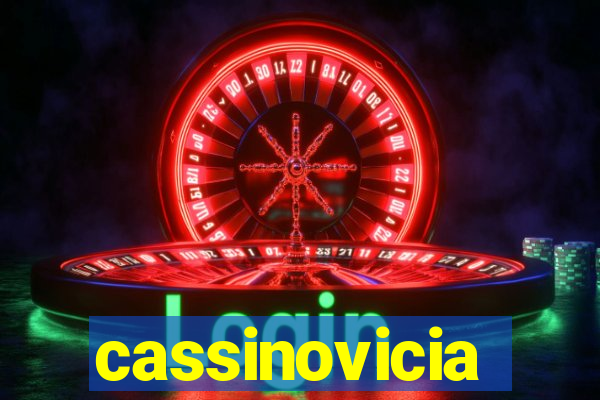 cassinovicia