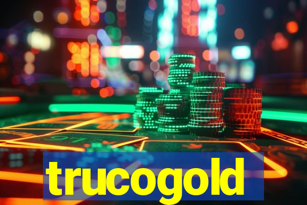 trucogold