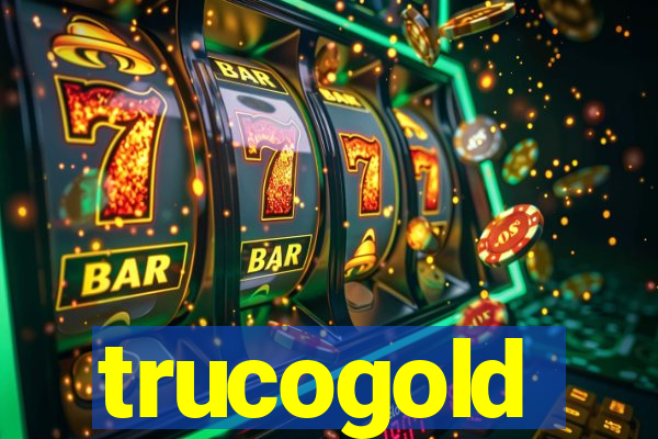 trucogold