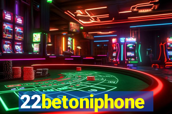 22betoniphone