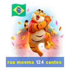 rua moema 124 santos