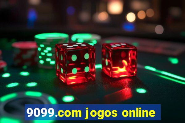 9099.com jogos online