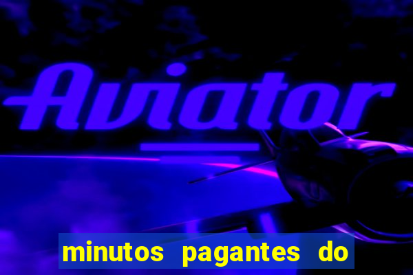 minutos pagantes do fortune ox