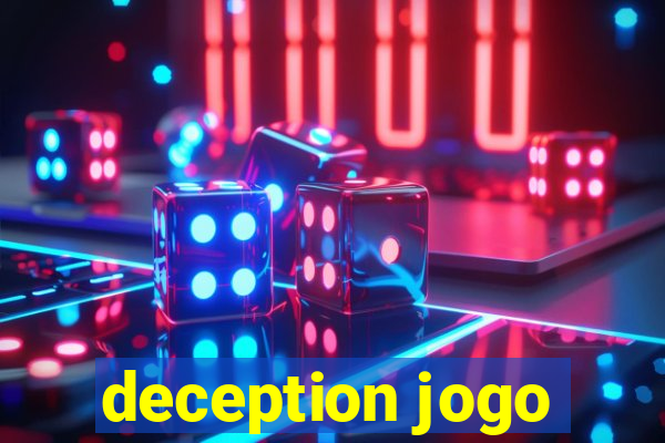 deception jogo