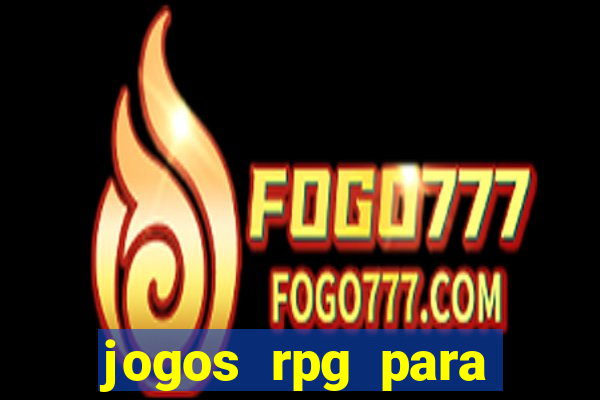 jogos rpg para ganhar dinheiro