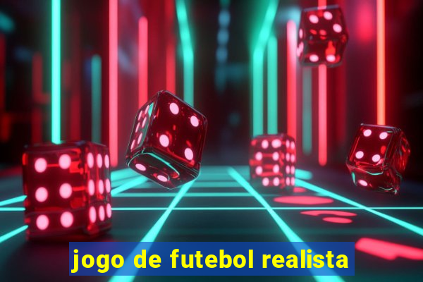 jogo de futebol realista