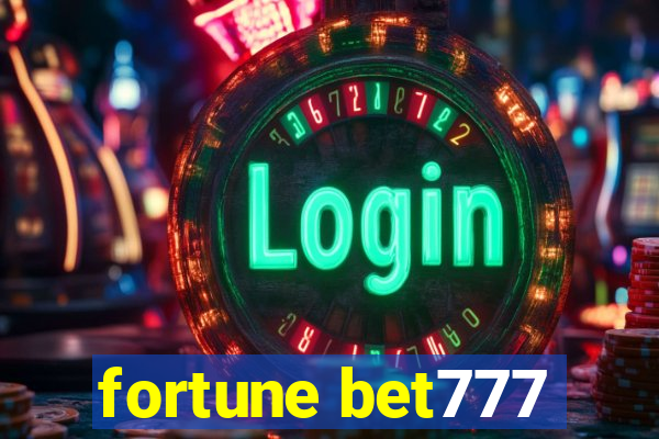 fortune bet777