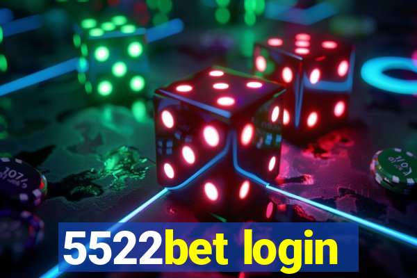 5522bet login