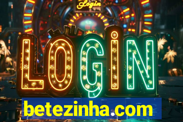 betezinha.com