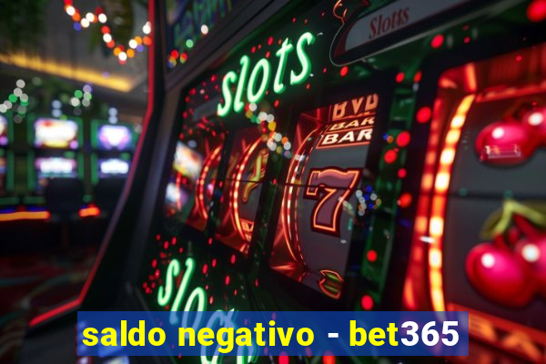 saldo negativo - bet365