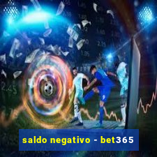 saldo negativo - bet365