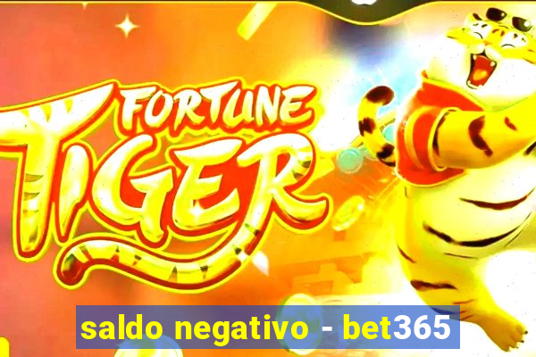 saldo negativo - bet365