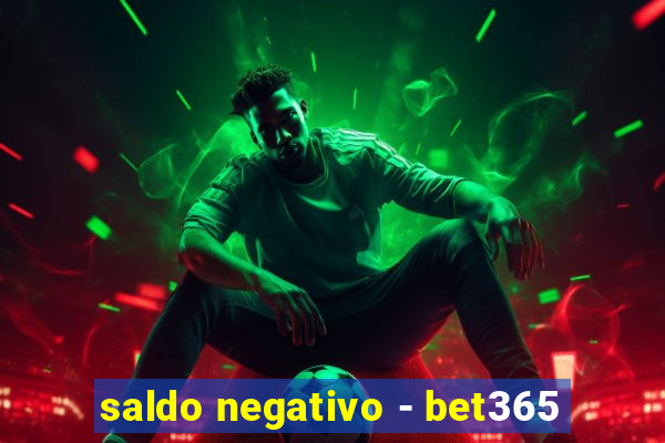 saldo negativo - bet365