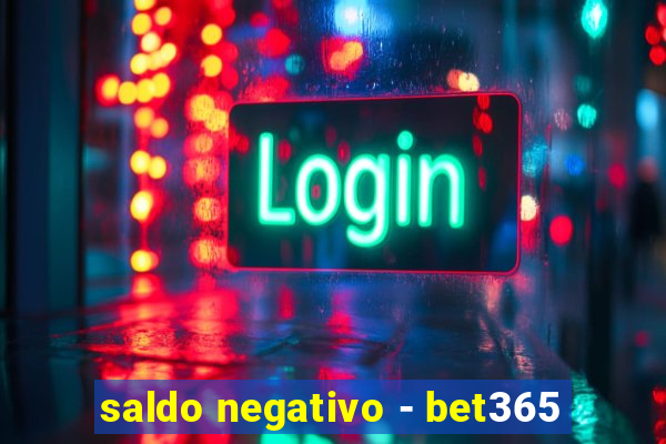 saldo negativo - bet365