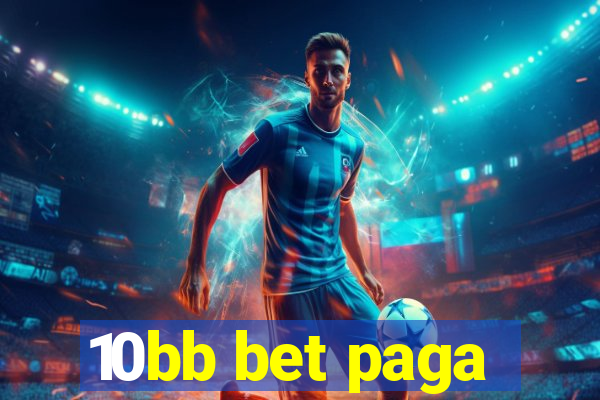 10bb bet paga