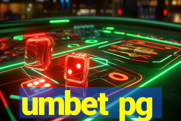 umbet pg