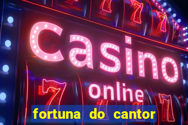 fortuna do cantor sorocaba 2024