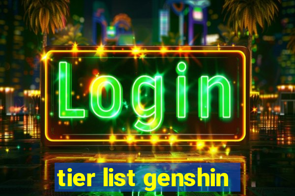 tier list genshin