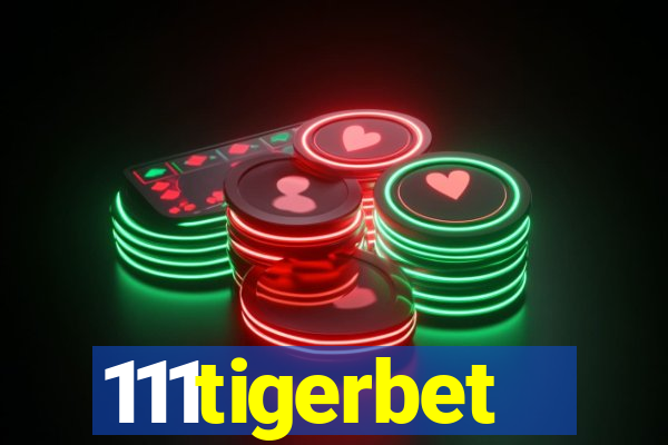 111tigerbet