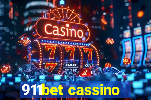 911bet cassino