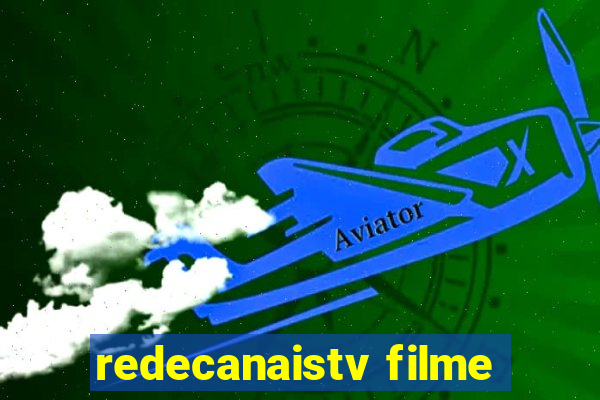 redecanaistv filme