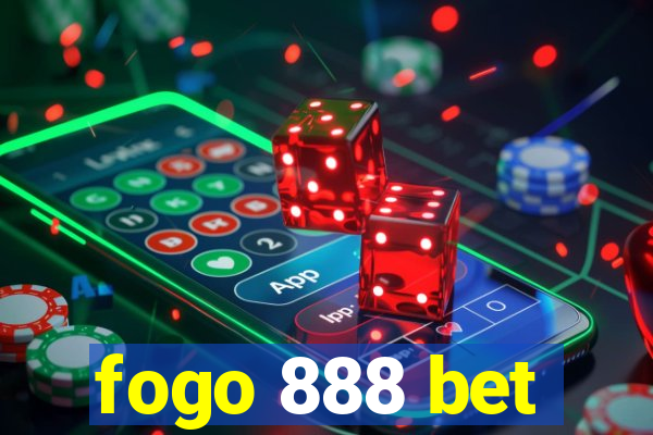 fogo 888 bet