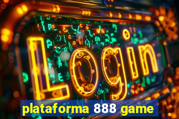 plataforma 888 game