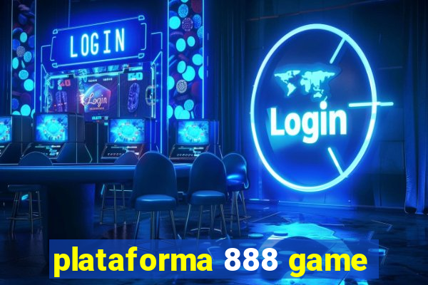 plataforma 888 game