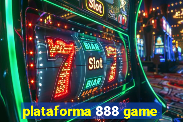 plataforma 888 game