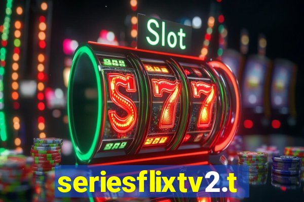 seriesflixtv2.to