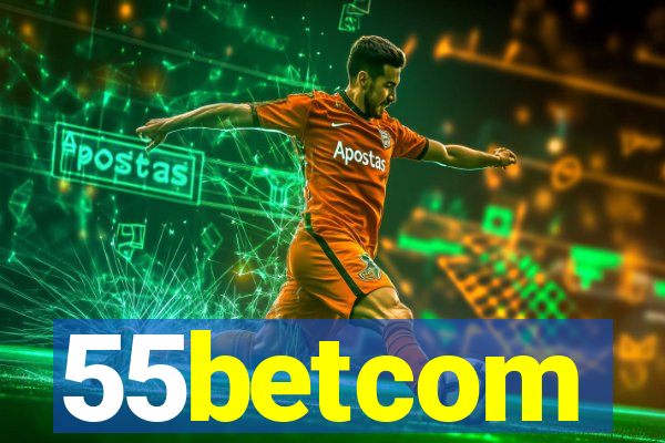 55betcom