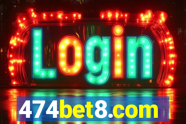 474bet8.com