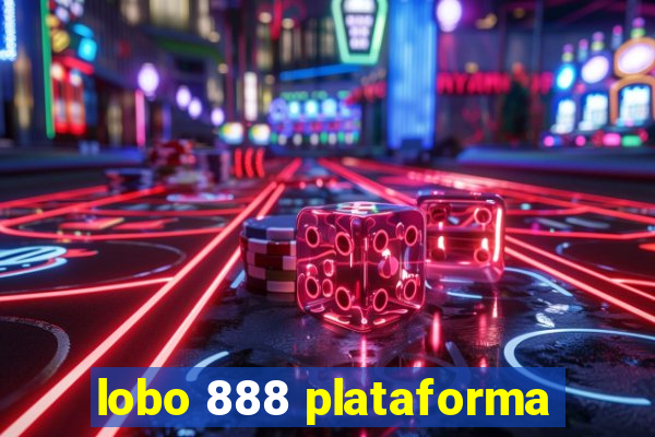 lobo 888 plataforma