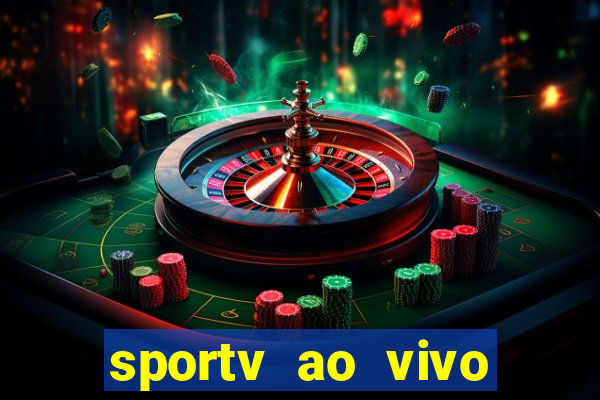 sportv ao vivo online multi