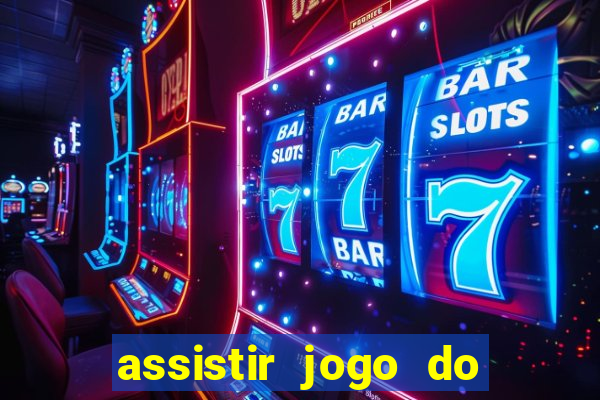 assistir jogo do corinthians ao vivo vto