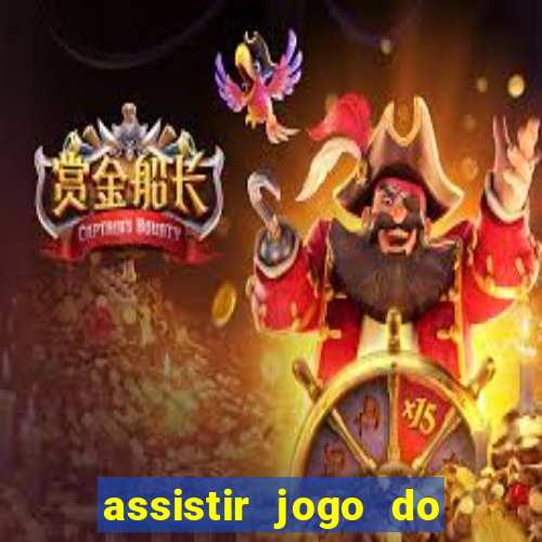 assistir jogo do corinthians ao vivo vto