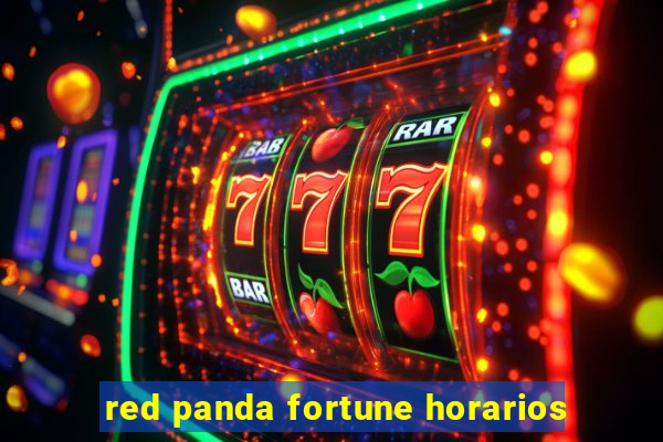 red panda fortune horarios