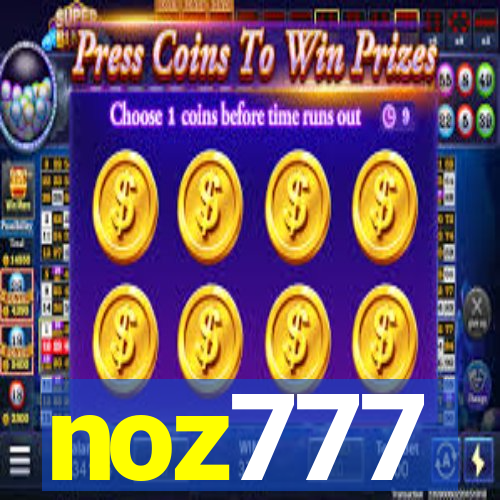 noz777